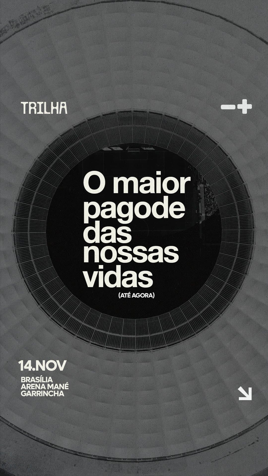 Divulgação de Trilha: O Maior Pagode das Nossas Vidas