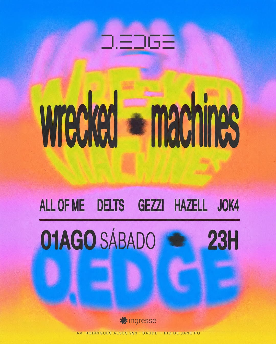 Divulgação de Wrecked Machines at D-EDGE Rio