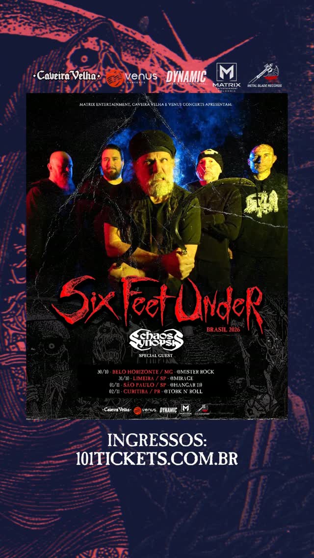 Divulgação de ⚔️ SIX FEET UNDER - BRASIL 2026 Liderado pelo gigante Chris Barnes, o Six Feet Under é um dos nomes 