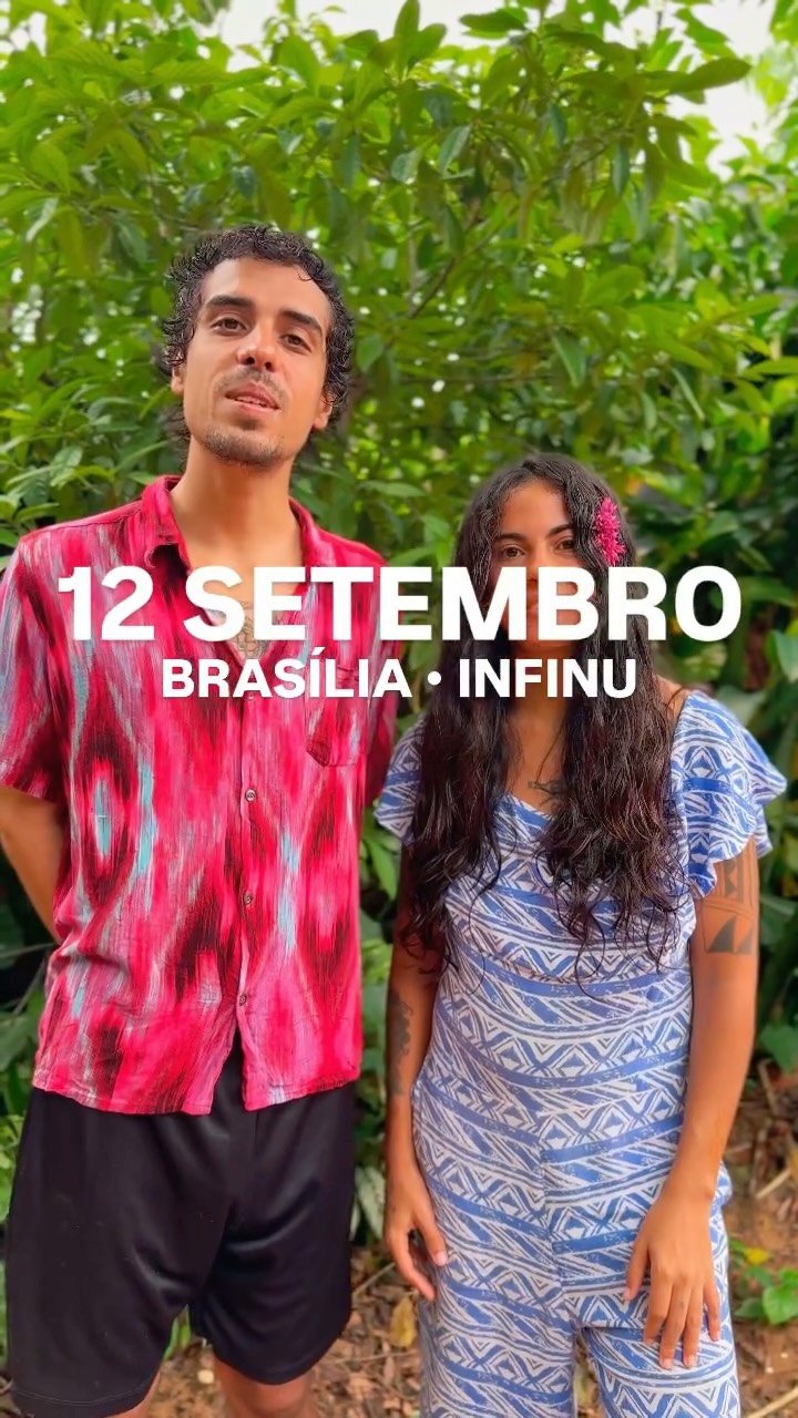 Divulgação de BRASÍLIA ❤️ primeira vez levando nosso show pra vocês 12 de Setembro • @infinubsb Ingressos disponív