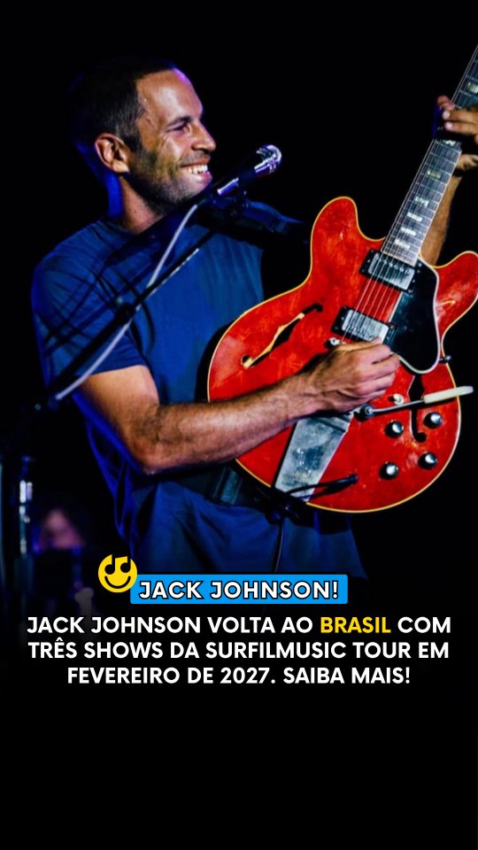 Divulgação de Jack Johnson - SURFILMUSIC Tour 2027