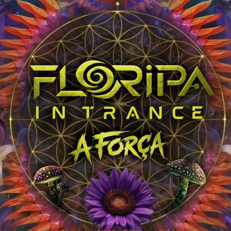 FLORIPA IN TRANCE 🌴🕉
